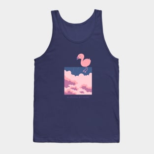 Flamingo be afraid but do it anyway Tank Top